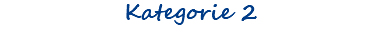 Kategorie 2
